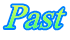 Past